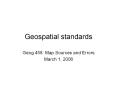 Geospatial standards