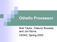 Othello Processor