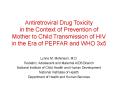 Antiretroviral Drug Toxicity in the Context of Prevention of Mother to Child Transmission of HIV in