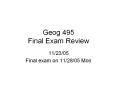 Geog 495 Final Exam Review