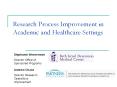 Research Process Improvement in Academic and Healthcare Settings