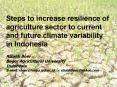 Steps to increase resilience of agriculture sector to current and future climate variability in Indo