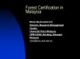 Forest Certification in Malaysia