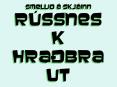 Smelli skjinn Rssnesk hrabraut