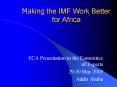 Making the IMF Work Better for Africa