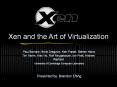 Xen and the Art of Virtualization