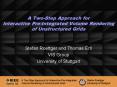 A TwoStep Approach for Interactive PreIntegrated Volume Rendering of Unstructured Grids