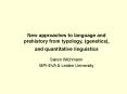 Linguistic founder effects and the peopling of the New WorldA study in preneolithic linguistics