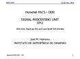 Herschel PACS IIDR SIGNAL PROCESSING UNIT SPU HW Unit, Startup SW and Lowlevel SW Drivers
