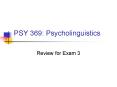 PSY 369: Psycholinguistics