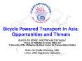 Bicycle Powered Transport In Asia: Opportunities and Threats