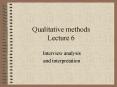 Qualitative methods Lecture 6
