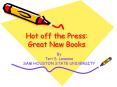 Hot off the Press: Great New Books