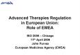 Advanced Therapies Regulation in European Union: Role of EMEA