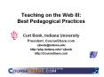 Teaching on the Web III: Best Pedagogical Practices