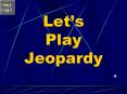 Lets Play Jeopardy