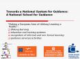 Towards a National System for Guidance: A National School for Guidance