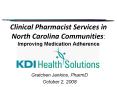 Clinical Pharmacist Services in North Carolina Communities: Improving Medication Adherence