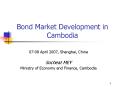 Bond Market Development in Cambodia