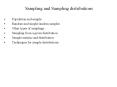 Sampling and Sampling distributions