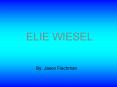 ELIE WIESEL