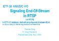 Signaling End-Of-Stream in RTSP (or RTCP)