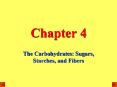 The Carbohydrates: Sugars, Starches, and Fibers
