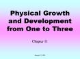 Physical Growth and Development from One to Three