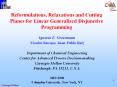Reformulations, Relaxations and Cutting Planes for Linear Generalized Disjunctive Programming