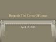 Beneath The Cross Of Jesus