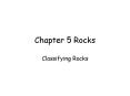 Chapter 5 Rocks