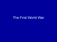 The First World War