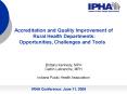 Accreditation and Quality Improvement of Rural Health Departments: Opportunities, Challenges and Too