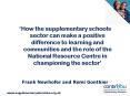 How the supplementary schools sector can make a positive difference to learning and communities and