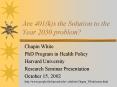 Are 401ks the Solution to the Year 2030 problem