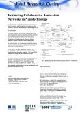 Nanotechnology is regarded as the key technology for the 21st century, affecting almost every aspect of the economy. It involves several areas of knowledge, and for consequence the innovation networks has a key role in its development.