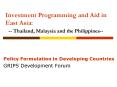 Investment Programming and Aid in East Asia: Thailand, Malaysia and the Philippines