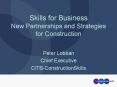 Skills for Business New Partnerships and Strategies for Construction