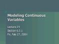 Modeling Continuous Variables