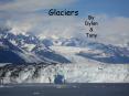 Glaciers
