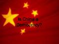 Is China a Democracy