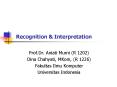 Recognition