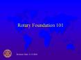 Rotary Foundation 101