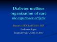 Diabetes mellitus organization of care the experience of Syria