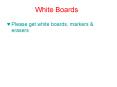 White Boards
