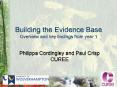 Building the Evidence Base Overview and key findings from year 1