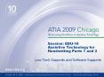 Session: EDU-18 Assistive Technology for Handwriting Parts 1 and 2