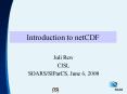 Introduction to netCDF