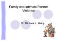 Family and Intimate Partner Violence