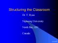 Structuring the Classroom